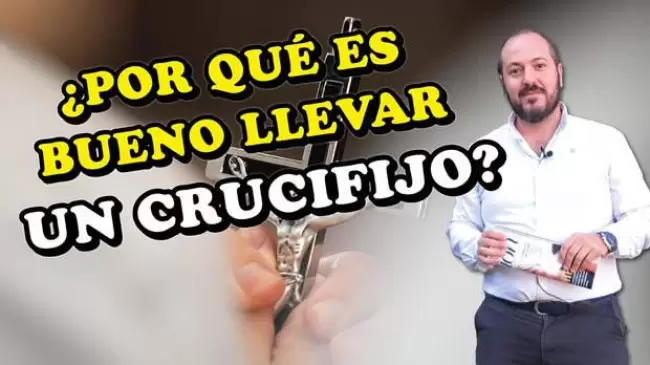 Por qu es bueno llevar siempre un crucifijo?