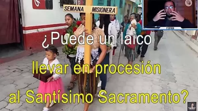 Puede un laico llevar en procesin al Santsimo Sacramento?