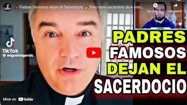 ?Padres famosos dejan el Sacerdocio ?y este sacerdote dice...