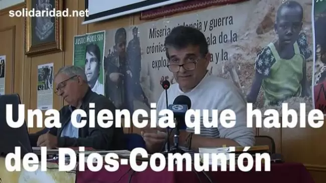 "Una ciencia que hable del Dios-Comunin"