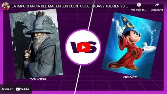 LA IMPORTANCIA DEL MAL EN LOS CUENTOS DE HADAS / TOLKIEN VS DISNEY / Reflexin de sacerdote catlico